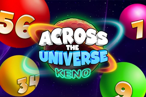 Across The Universe: Keno